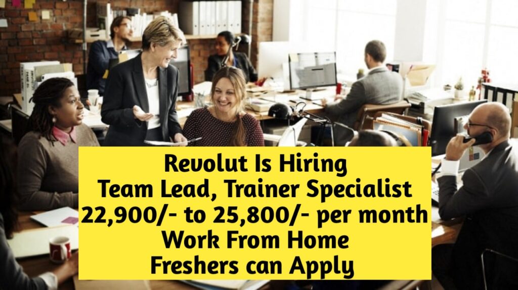 Revolut India Recruitment 2024 